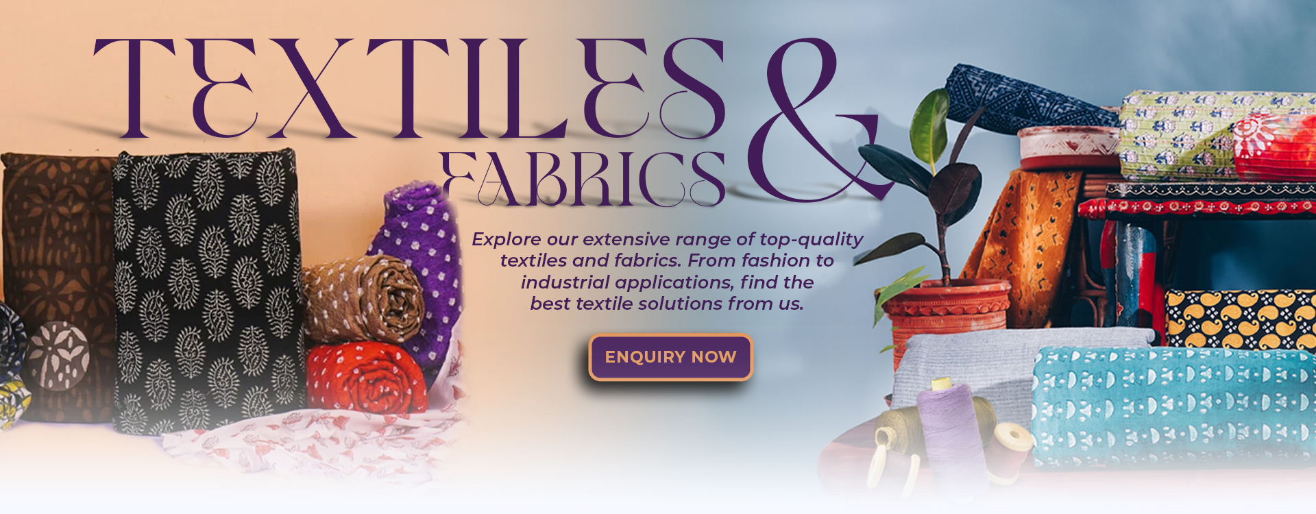 textiles and fabrics